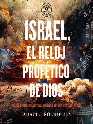 cover image of Israel, el reloj profético de Dios